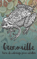 Grenouille - Livre de coloriage pour adultes