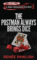 Postman Always Brings Dice