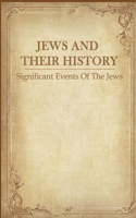 Jews And Their History