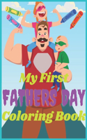 My First Fathers Day Coloring Book