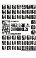 Presidential Chronicles