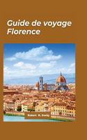 Florence guide de voyage 2024