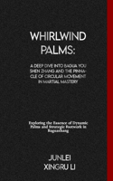 Whirlwind Palms