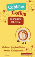Cubicles, Coffee, and Corporate Candy