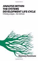 Analysis within the Systems Development Life-cycle: v. 4