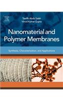 Nanomaterial and Polymer Membranes