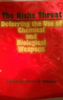 Niche Threat: Deterring the Use of Chemical and Biological Weapons