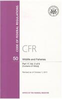 Code of Federal Regulations, Title 50, Wildlife and Fisheries, PT. 17 (SEC. 17.1-17.95(a)), Revised as of October 1, 2011