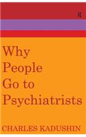 Why People Go to Psychiatrists