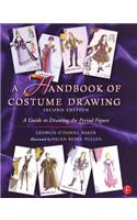 A Handbook of Costume Drawing
