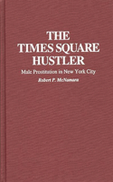 The Times Square Hustler
