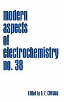 Modern Aspects of Electrochemistry, Number 38