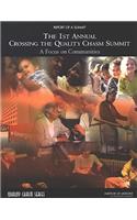 1st Annual Crossing the Quality Chasm Summit