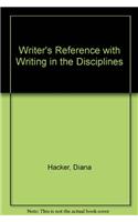 Writer's Reference with Writing in the Disciplines
