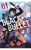 Black Bullet, Vol. 1 (Manga)