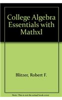 College Algebra Essentials with Mathxl