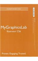 Mygraphicslab -- Standalone Access Card -- For Adobe Illustrator Cs6