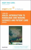 Introduction to Radiologic and Imaging Sciences and Patient Care - Elsevier eBook on Vitalsource (Retail Access Card)