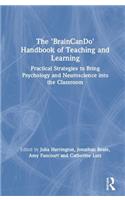 The 'BrainCanDo' Handbook of Teaching and Learning