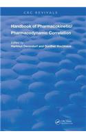 Handbook of Pharmacokinetic/Pharmacodynamic Correlation