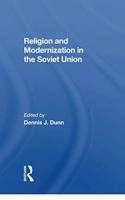 Religion And Modernization In The Soviet Union