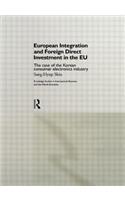 European Integration and Foreign Direct Investment in the EU