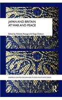 Japan and Britain at War and Peace