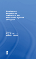 Handbook of Response to Intervention and Multi-Tiered Systems of Support