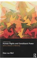 Human Rights and Constituent Power