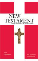 New Testament with Psalms and Proverbs