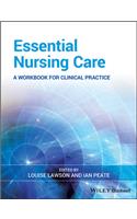 Essential Nursing Care