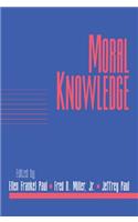 Moral Knowledge: Volume 18, Part 2