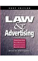 Law & Advertising -Current Legal Issues for Agencies, Advertisers and Attorneys