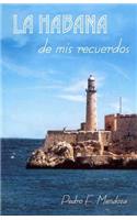 La Habana de mis recuerdos
