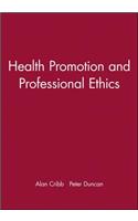 Health Promotion and Professional Ethics