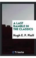 A Last Ramble in the Classics