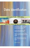 Data Identification A Complete Guide - 2020 Edition