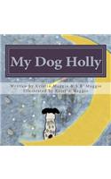 My Dog Holly