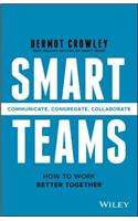 Smart Teams - How to work better together