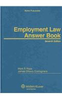 Employment Law Answer Book, Seventh Edition