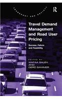 Travel Demand Management and Road User Pricing