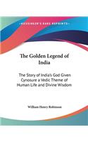 The Golden Legend of India