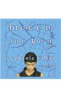 Broken for You