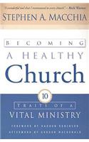 Becoming a Healthy Church