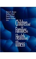 Children and Families in Health and Illness