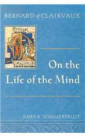 Bernard of Clairvaux on the Life of the Mind