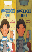 Switch On, Switch Off