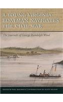 A YOUNG VIRGINIA BOATMAN NAVIGATES THE CIVIL WAR