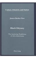 Black Odyssey: The Seafaring Traditions of Afro-Americans(1 Culture, Ethnicity and Nation)