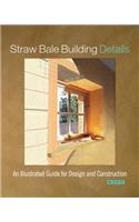 Straw Bale Building Details